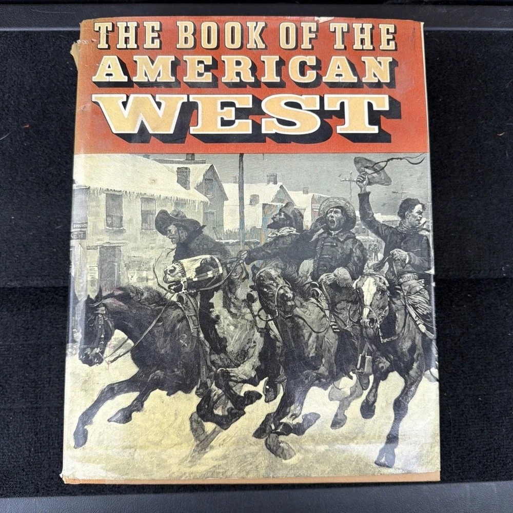 The Book of the American West Edited by Jay‎ Monaghan 1963 Hardback DJ 1st Ed